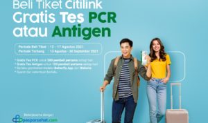 Citilink dan SiCepat Sediakan Gratis Tes PCR atau Antigen untuk Penumpang