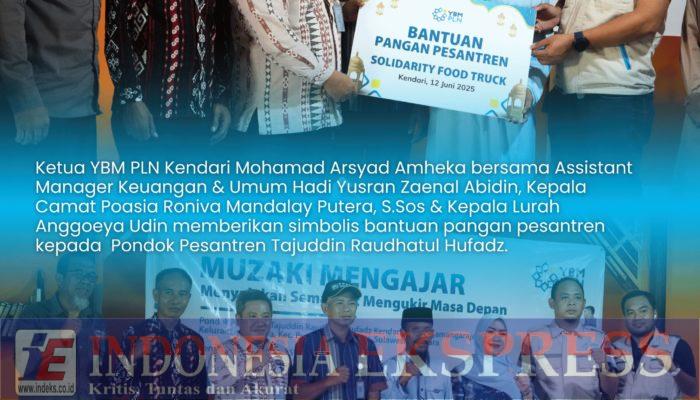 YBM PLN UP3 Kendari Luncurkan Solidarity Food Truck di Pondok Pesantren Tajuddin Raudhatul Hufadz