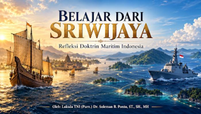 Belajar dari Sriwijaya: Doktrin Pertahanan Laut Kepulauan Indonesia