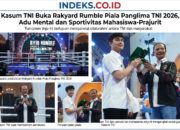 Kasum TNI Buka Rakyard Rumble Piala Panglima TNI 2026, Adu Mental dan Sportivitas Mahasiswa-Prajurit