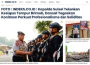 Kapolda Sulsel Tekankan Kesiapan Tempur Brimob, Dansat Tegaskan Komitmen Perkuat Profesionalisme dan Soliditas