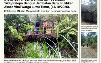 TMMD ke-130 Kodim 1403/Palopo Bangun Jembatan Baru, Pulihkan Akses Vital Warga Luwu Timur